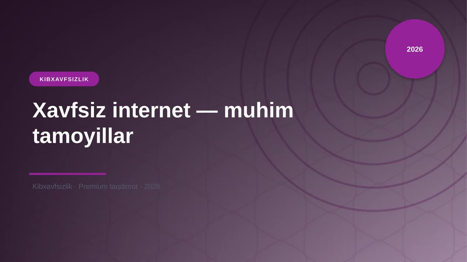 Xavfsiz internet — muhim tamoyillar