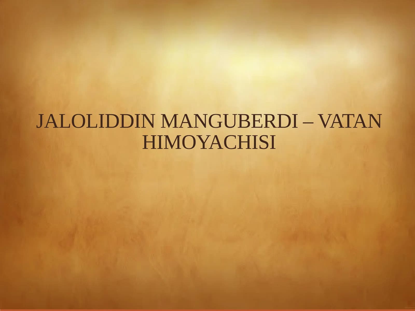 Jaloliddin Manguberdi – Vatanihimoqachisi