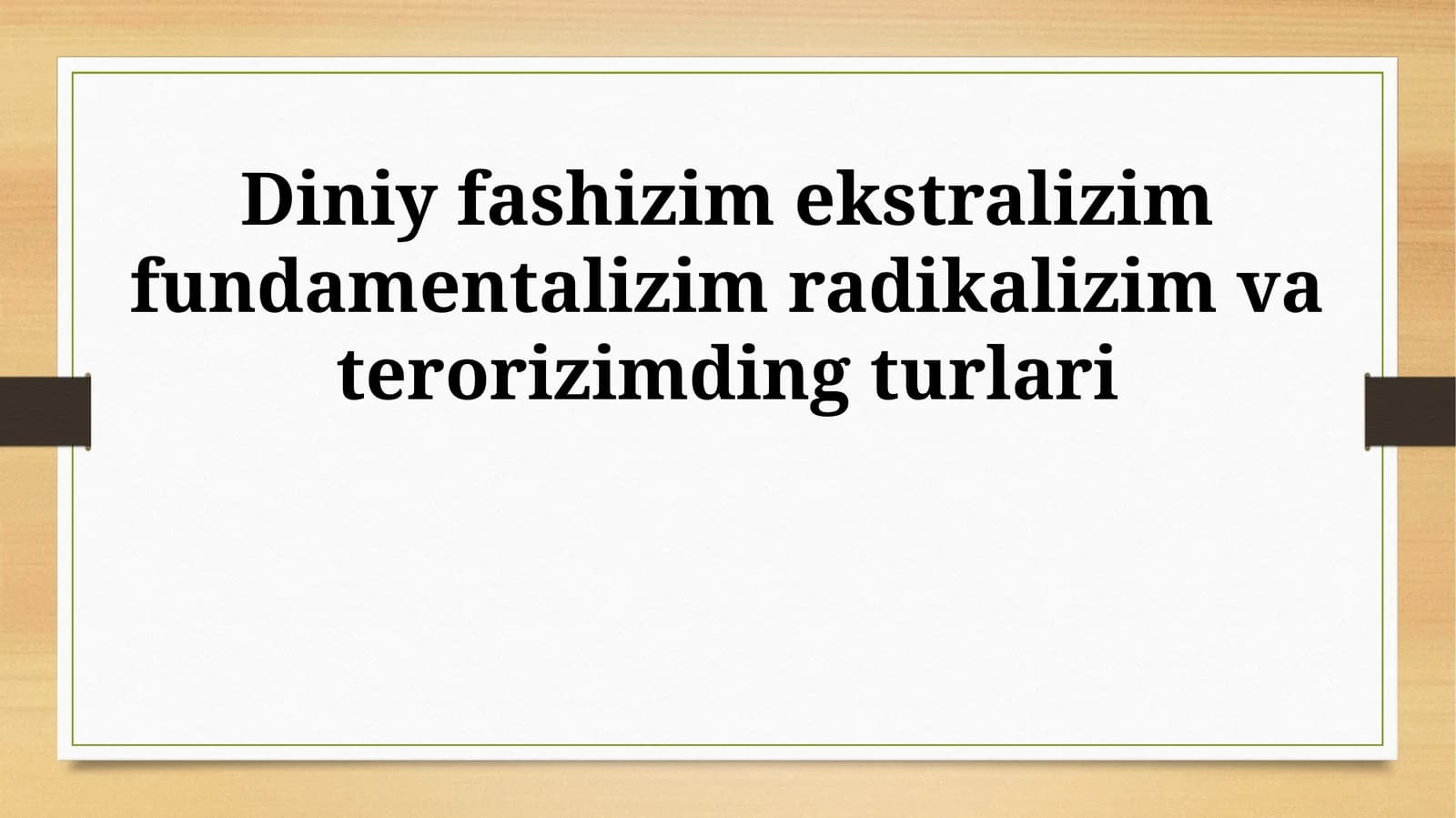 Diniy fashizm ekstralizim fundamentalizim radikalizim va terorizimding turlari