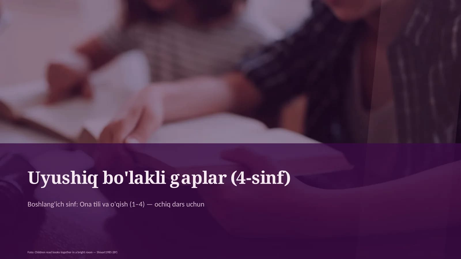 Uyushiq bo'lakli gaplar (4-sinf)