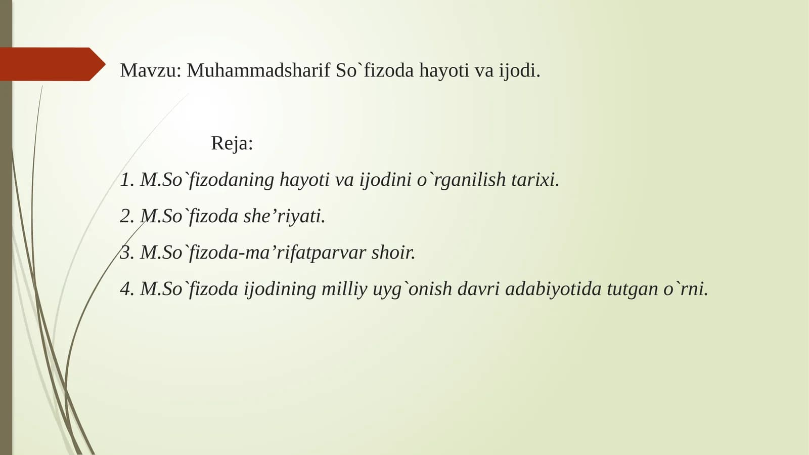 Muhammadsharif So`fizoda hayoti va ijodi.
