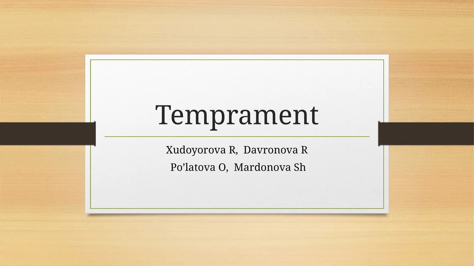 Temprament