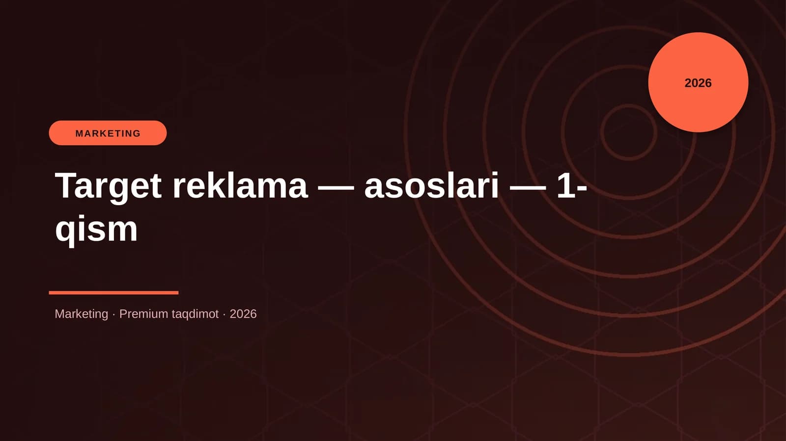 Target reklama — asoslari — 1-qism