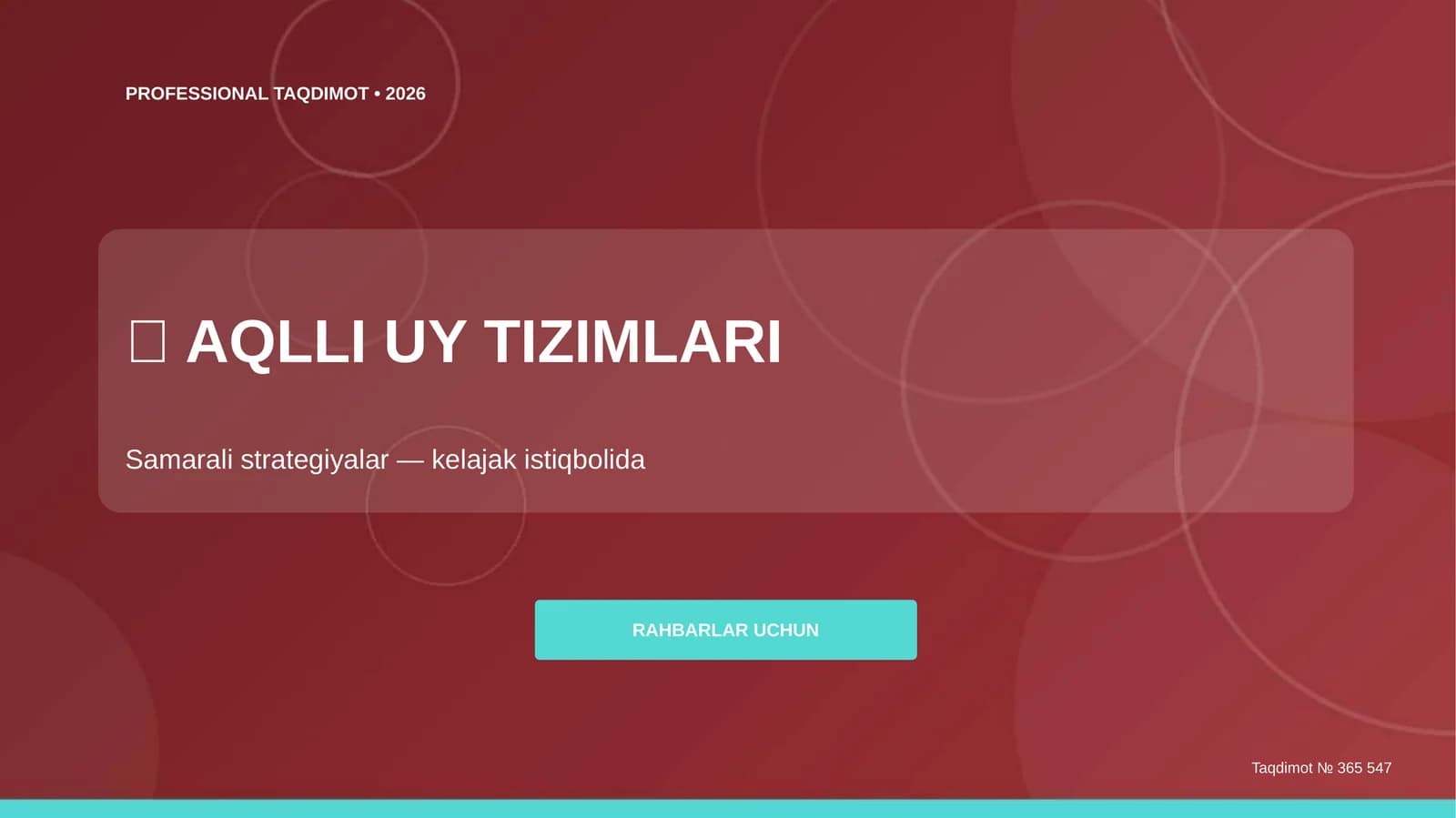 Aqlli uy tizimlari: samarali strategiyalar
