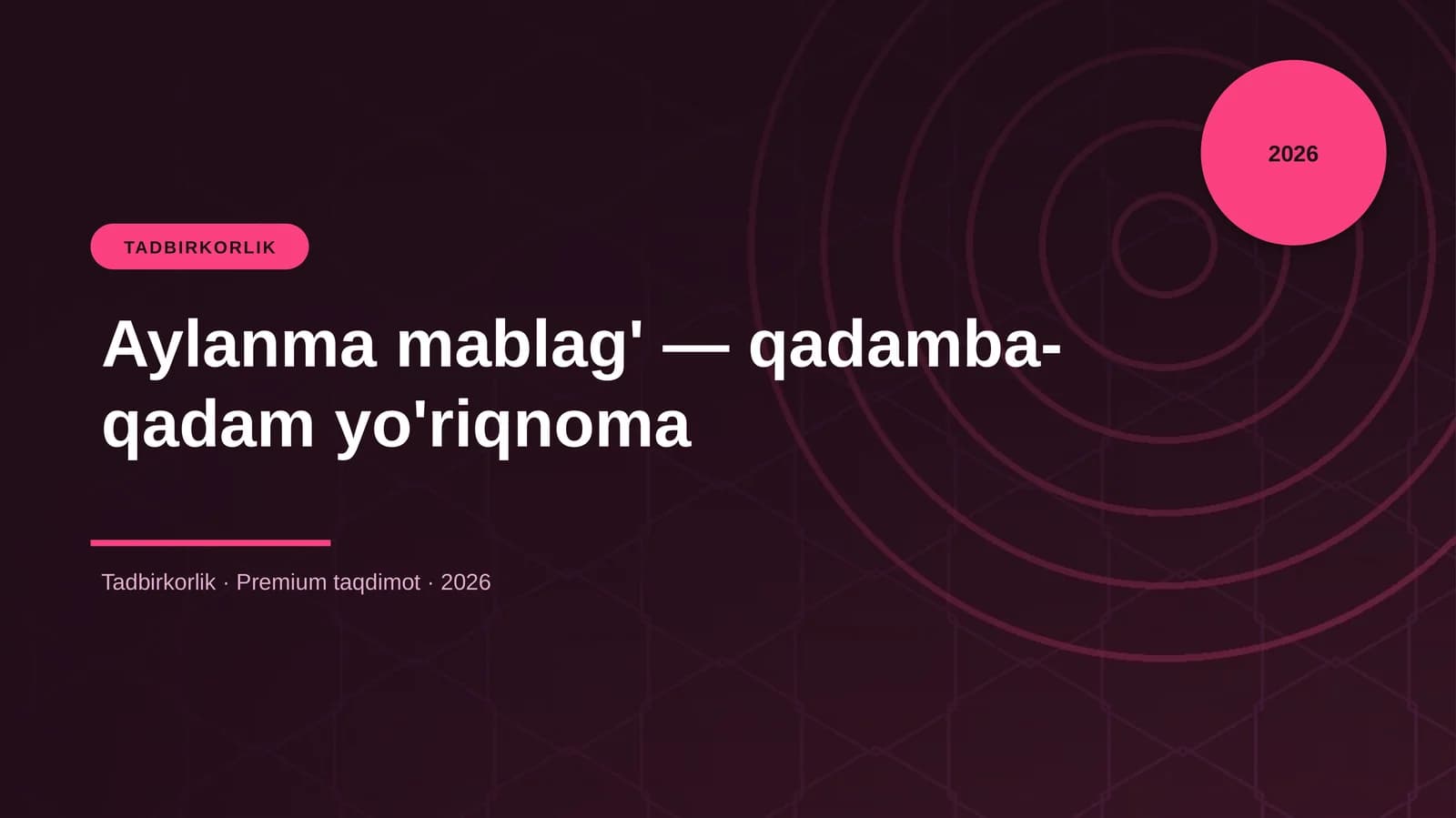 Aylanma mablag' — qadamba-qadam yo'riqnoma