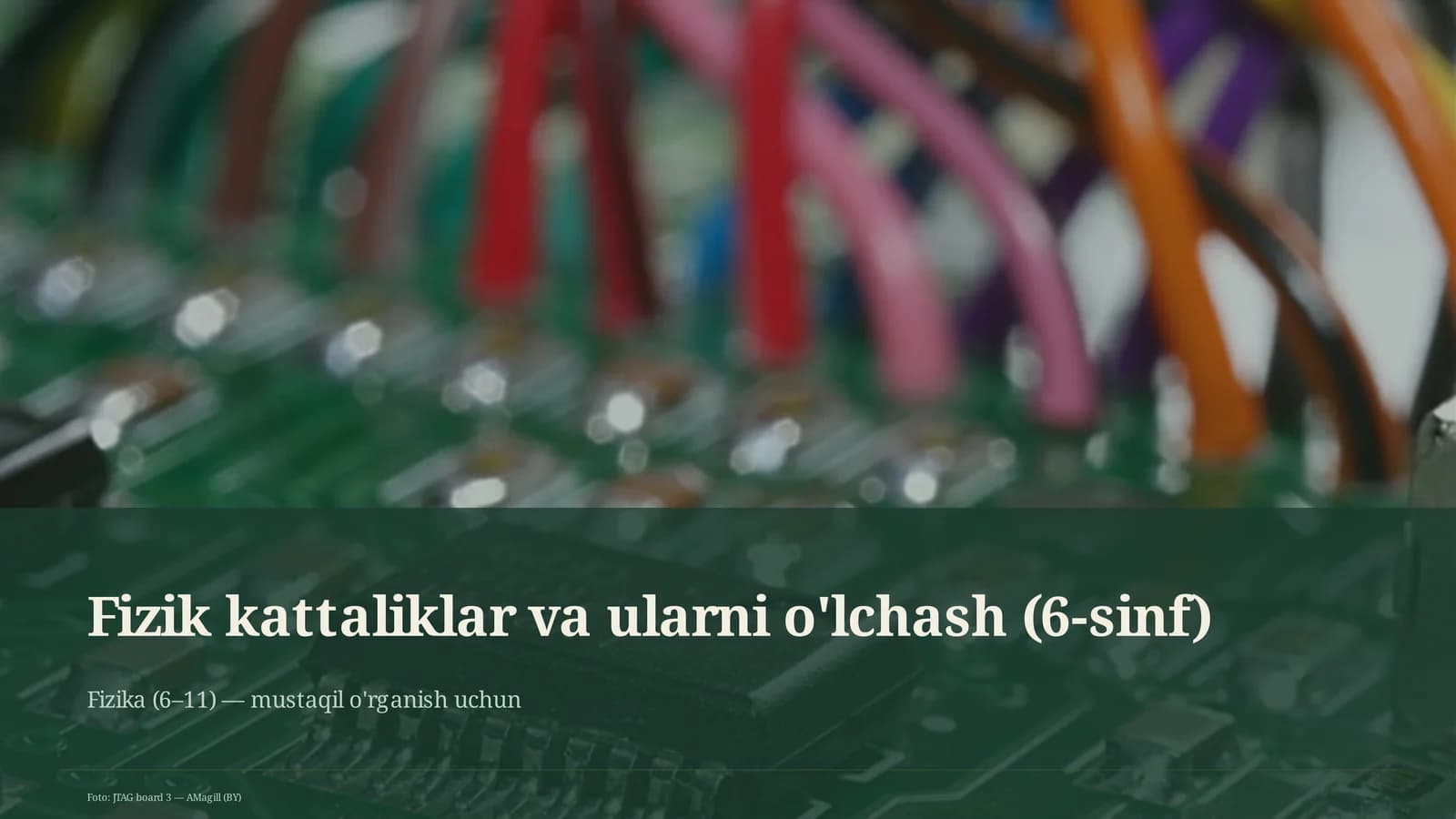 Fizik kattaliklar va ularni o'lchash (6-sinf)