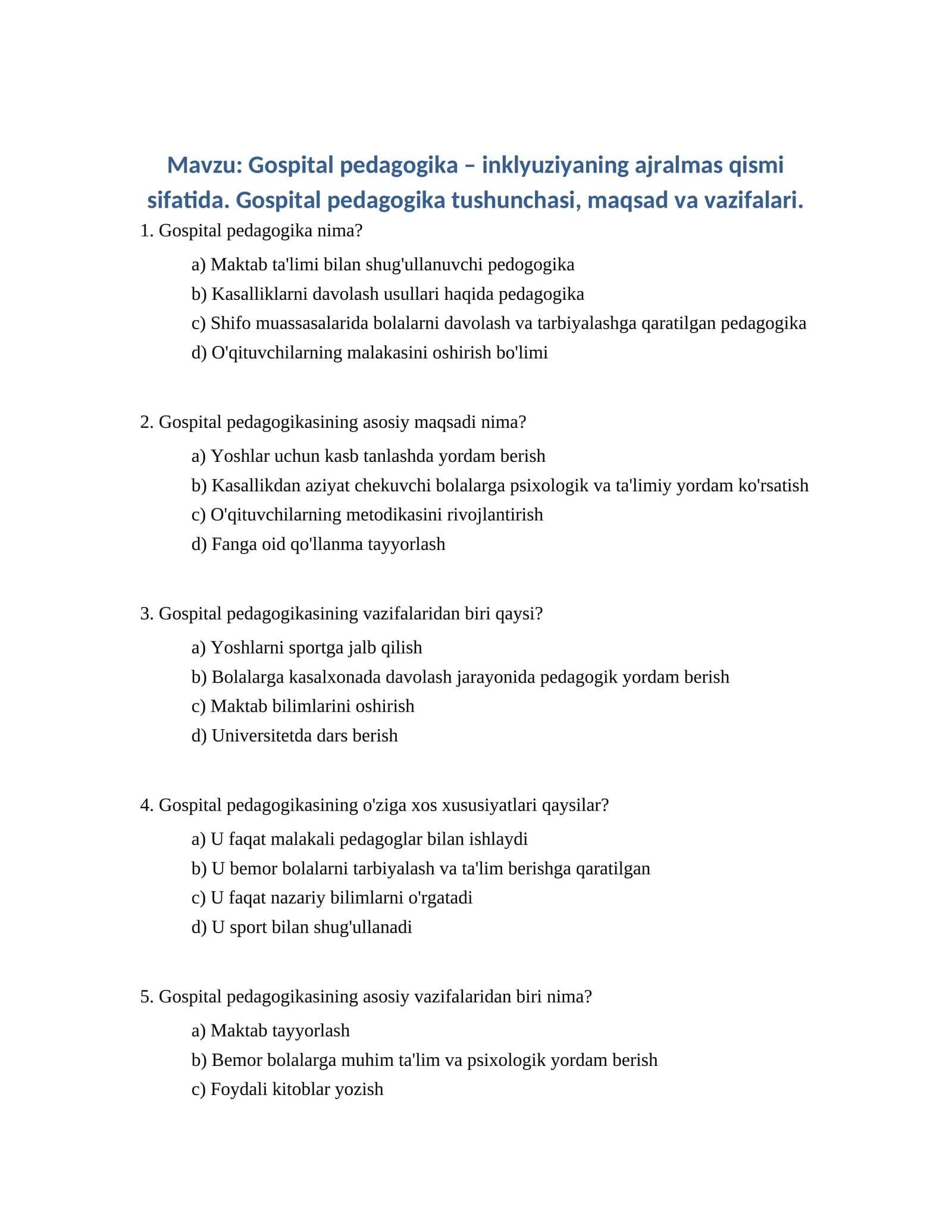 Gospital pedagogika tushunchasi, maqsad va vazifalari