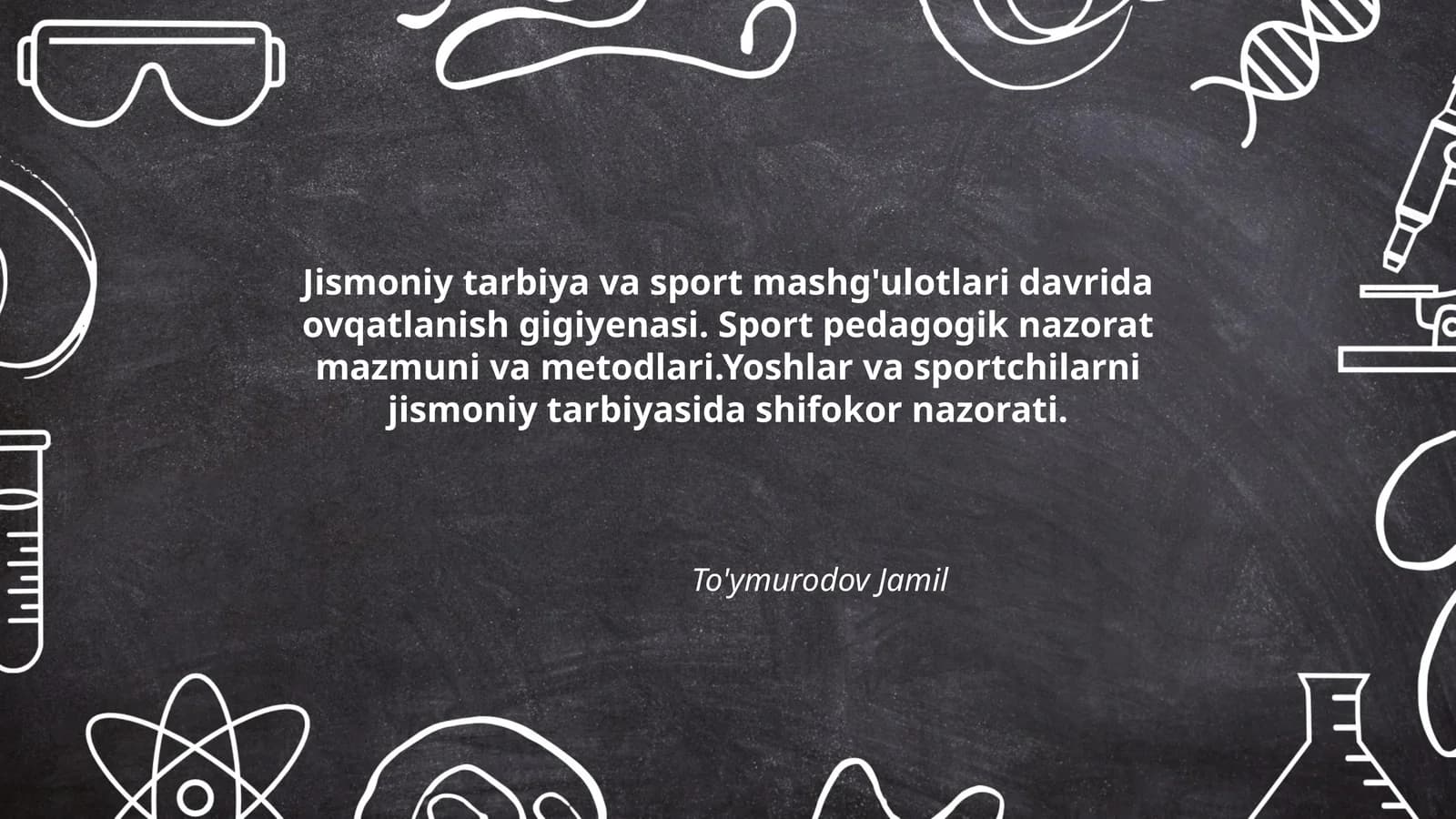 Jismoniy tarbiya va sport mashg'ulotlari davrida ovqatlanish gigiyenasi