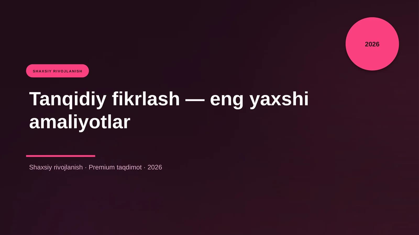 Tanqidiy fikrlash — eng yaxshi amaliyotlar