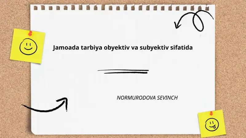 Jamoada tarbiya obyektiv va subyektiv sifatida