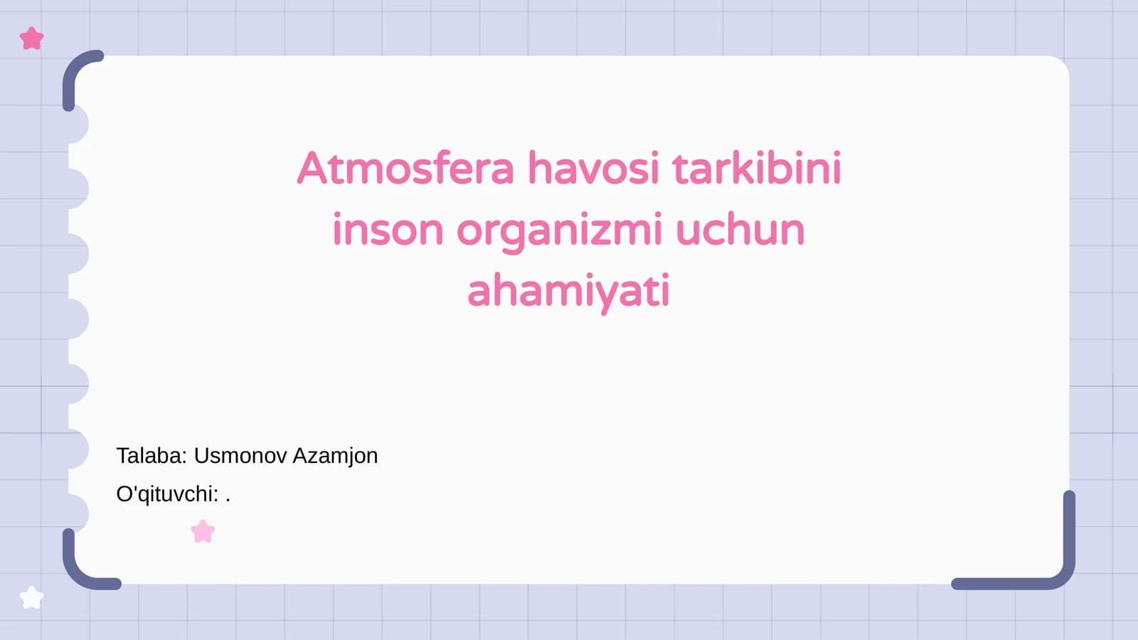 Atmosfera havosi tarkibini inson organizmi uchun ahamiyati