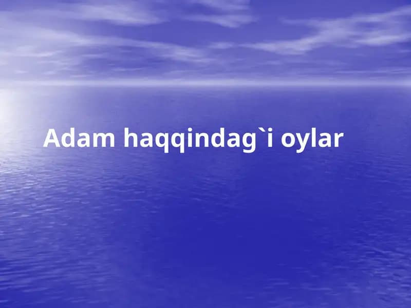 Adam haqqindag`i oylar