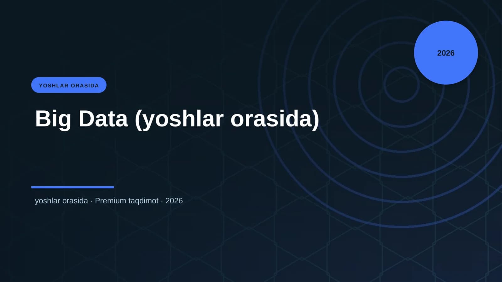 Big Data (yoshlar orasida)