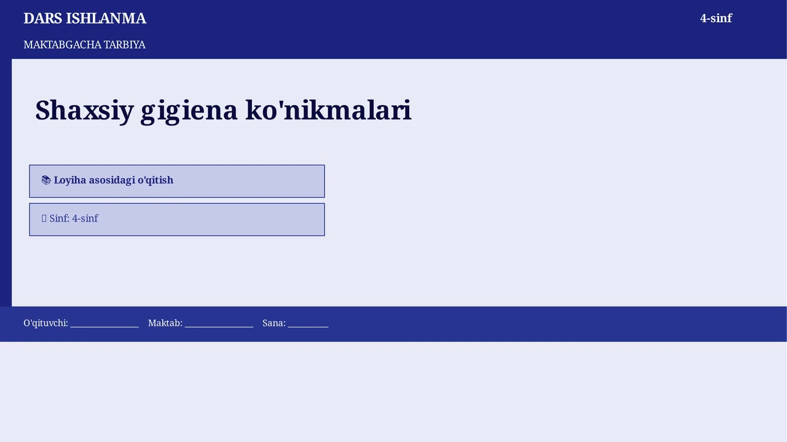 Shaxsiy gigiena ko'nikmalari