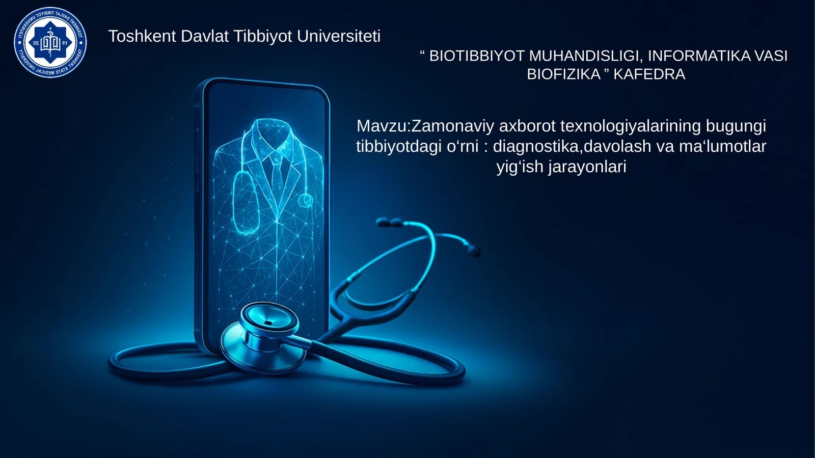 Zamonaviy axborot texnologiyalarining bugungi tibbiyotdagi o‘rni: diagnostika, davolash va ma‘lumotlar yig‘ish jarayonlari