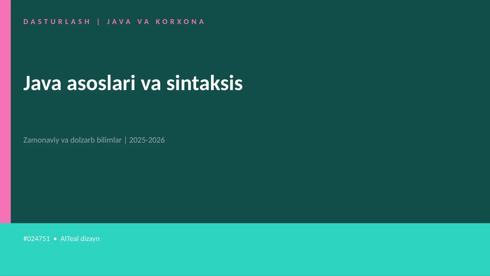 DASTURLASH | JAVA VA KORXONA
