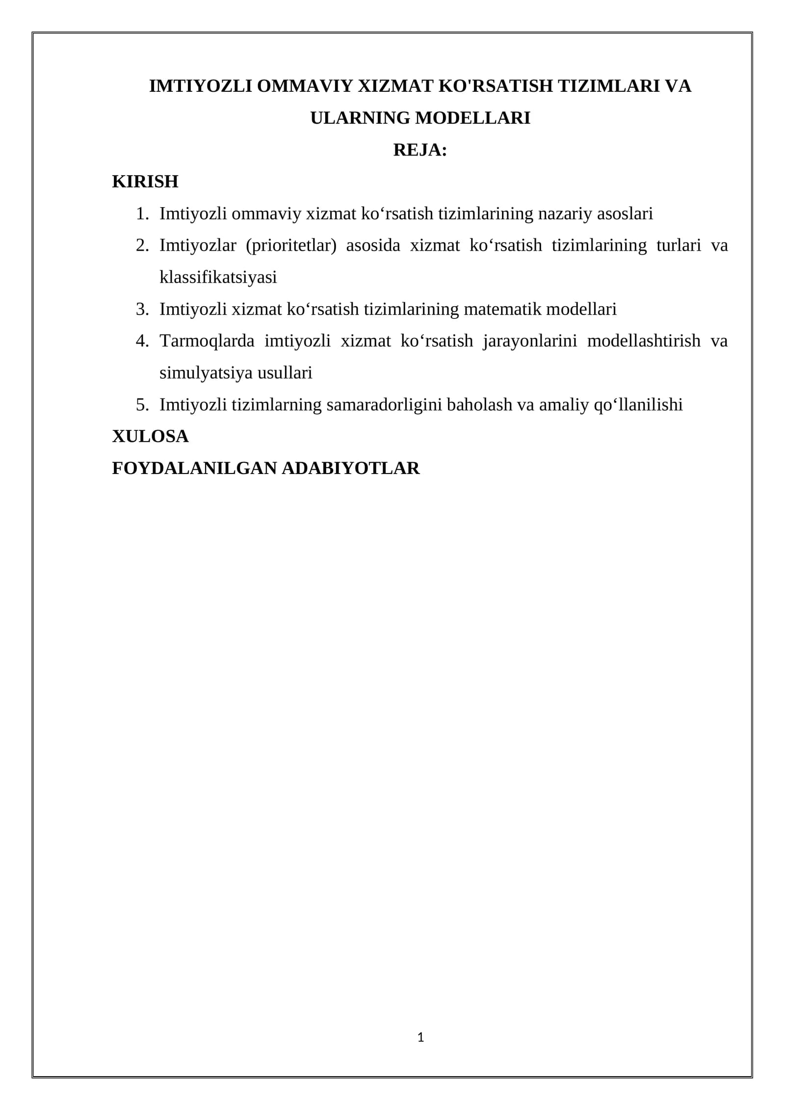 Imtiyozli ommaviy xizmat ko'rsatish tizimlari va ularning modellari
