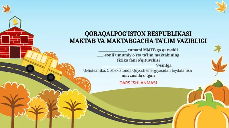 Geliotexnika.O’zbekistondaQuyoshenergiyasidanfoydalanish