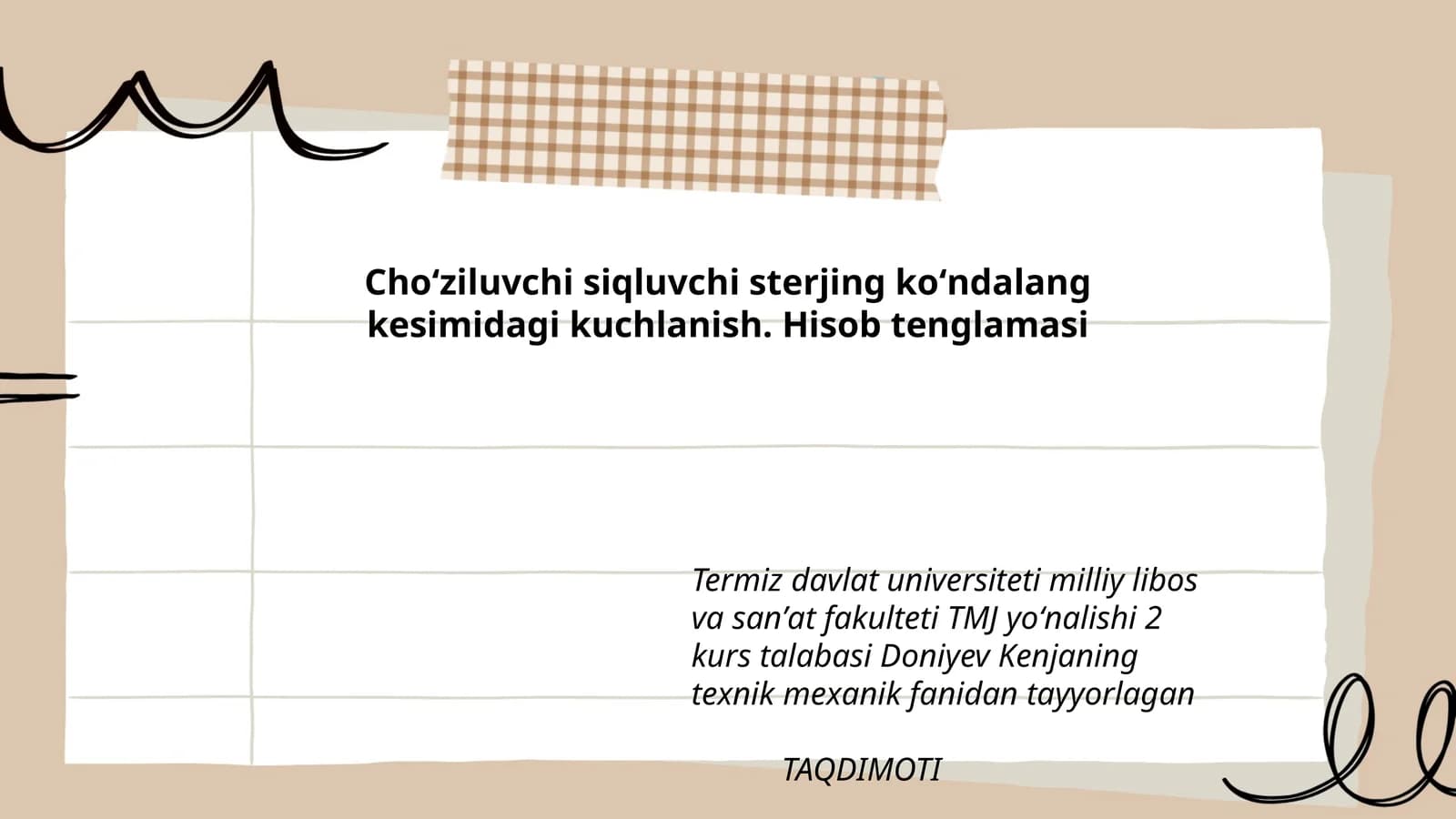 Choʻziluvchi siqluvchi sterjing koʻndalang kesimidagi kuchlanish. Hisob tenglamasi