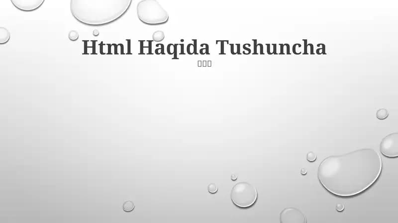 HTML Haqida Tushuncha