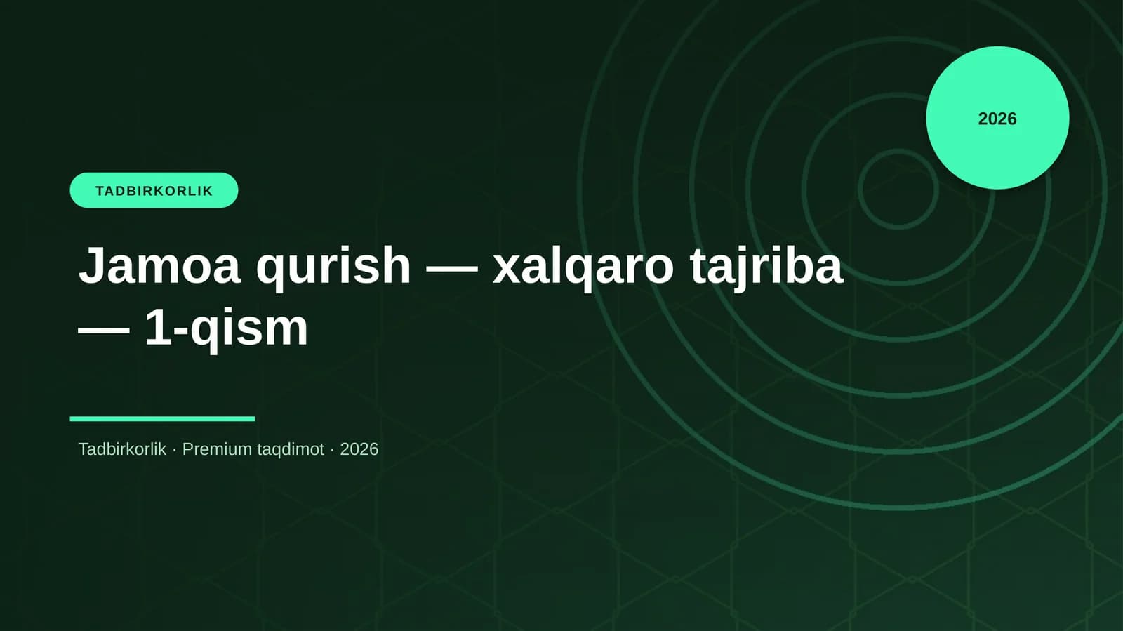 Jamoa qurish — xalqaro tajriba — 1-qism