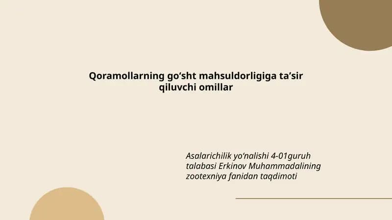 Qoramollarning goʻsht mahsuldorligiga taʼsir qiluvchi omillar