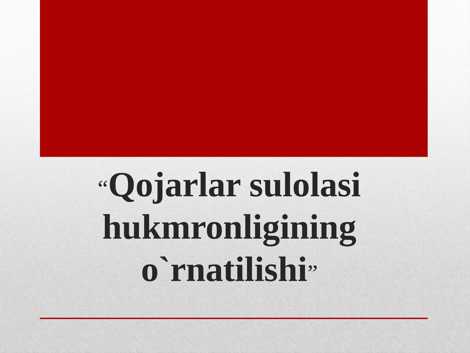 Qojarlar sulolasi hukmronligining o`rnatilishi