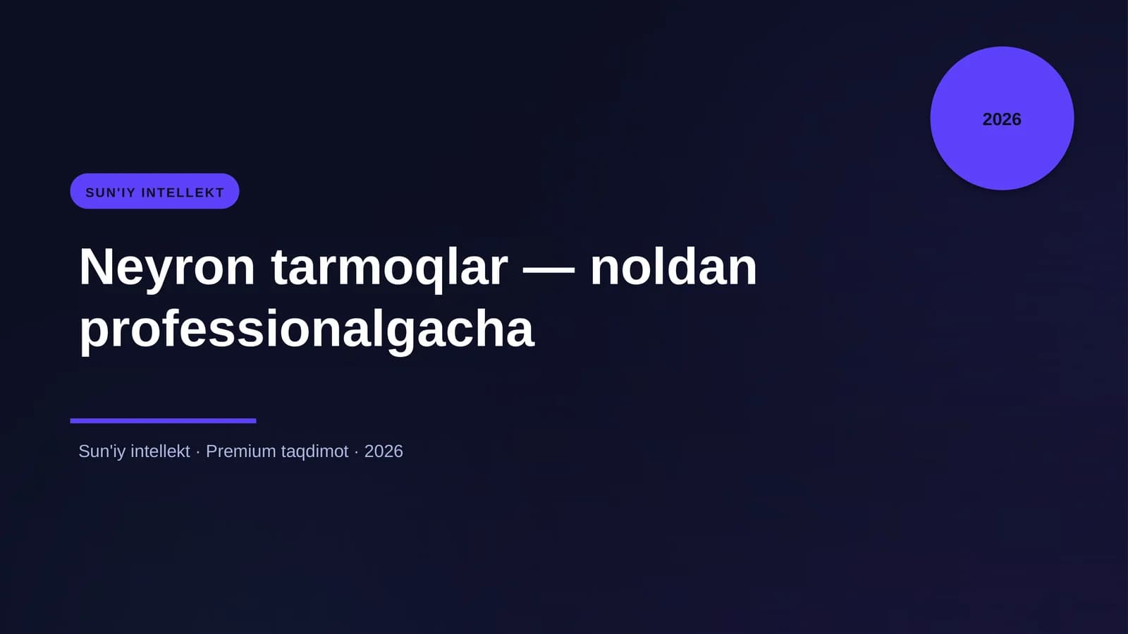 Neyron tarmoqlar — noldan professionalgacha