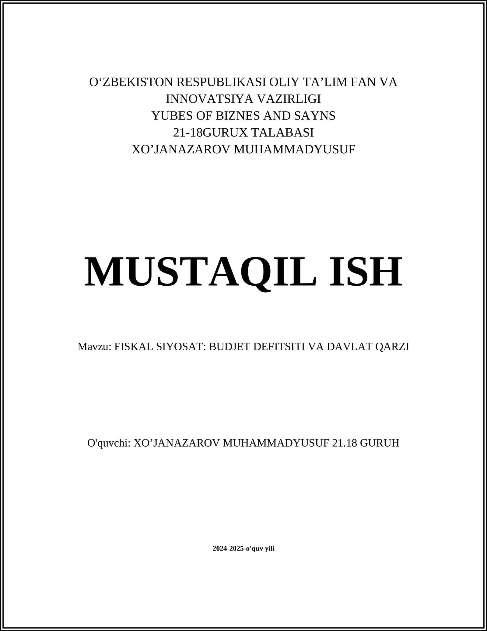 FISKAL SIYOSAT: BUDJET DEFITSITI VA DAVLAT QARZI