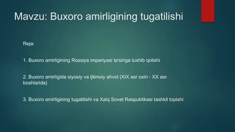 Buxoro amirligining tugatilishi