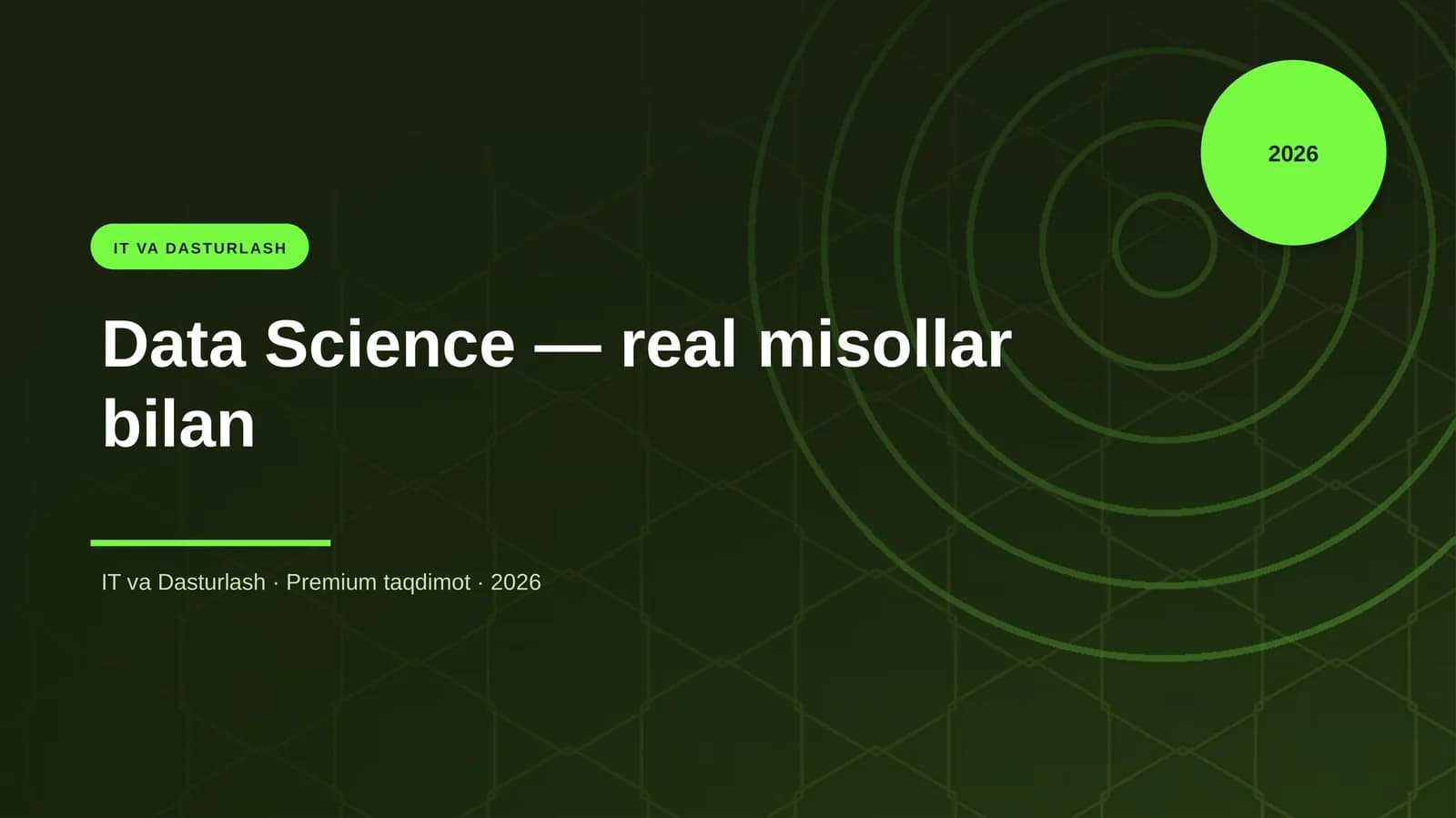 Data Science — real misollar bilan