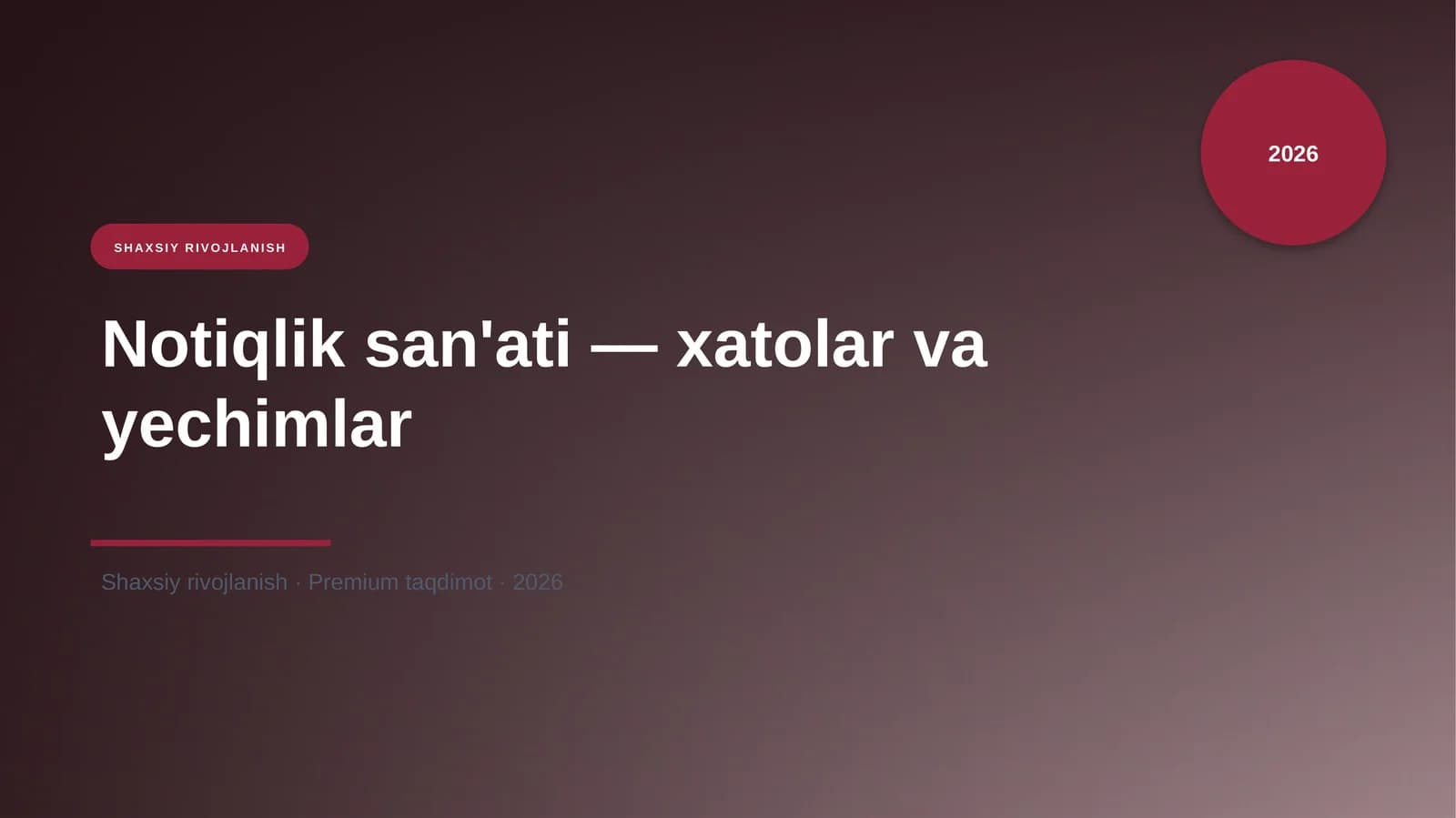 Notiqlik san'ati — xatolar va yechimlar