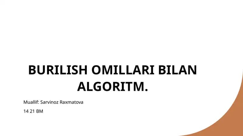 BURILISH OMILLARI BILAN ALGORITM.