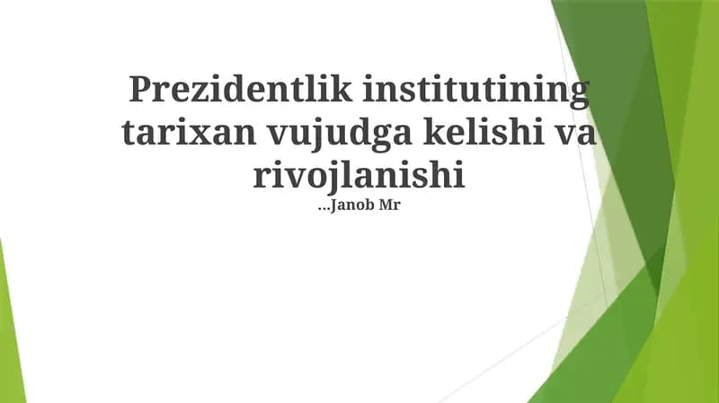 Zamonaviy Prezidentlikning Yüksalishi