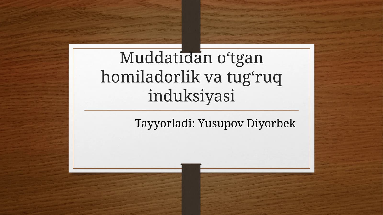 Muddatidano‘tganhomiladorlikvatug‘ruqinduksiyasi