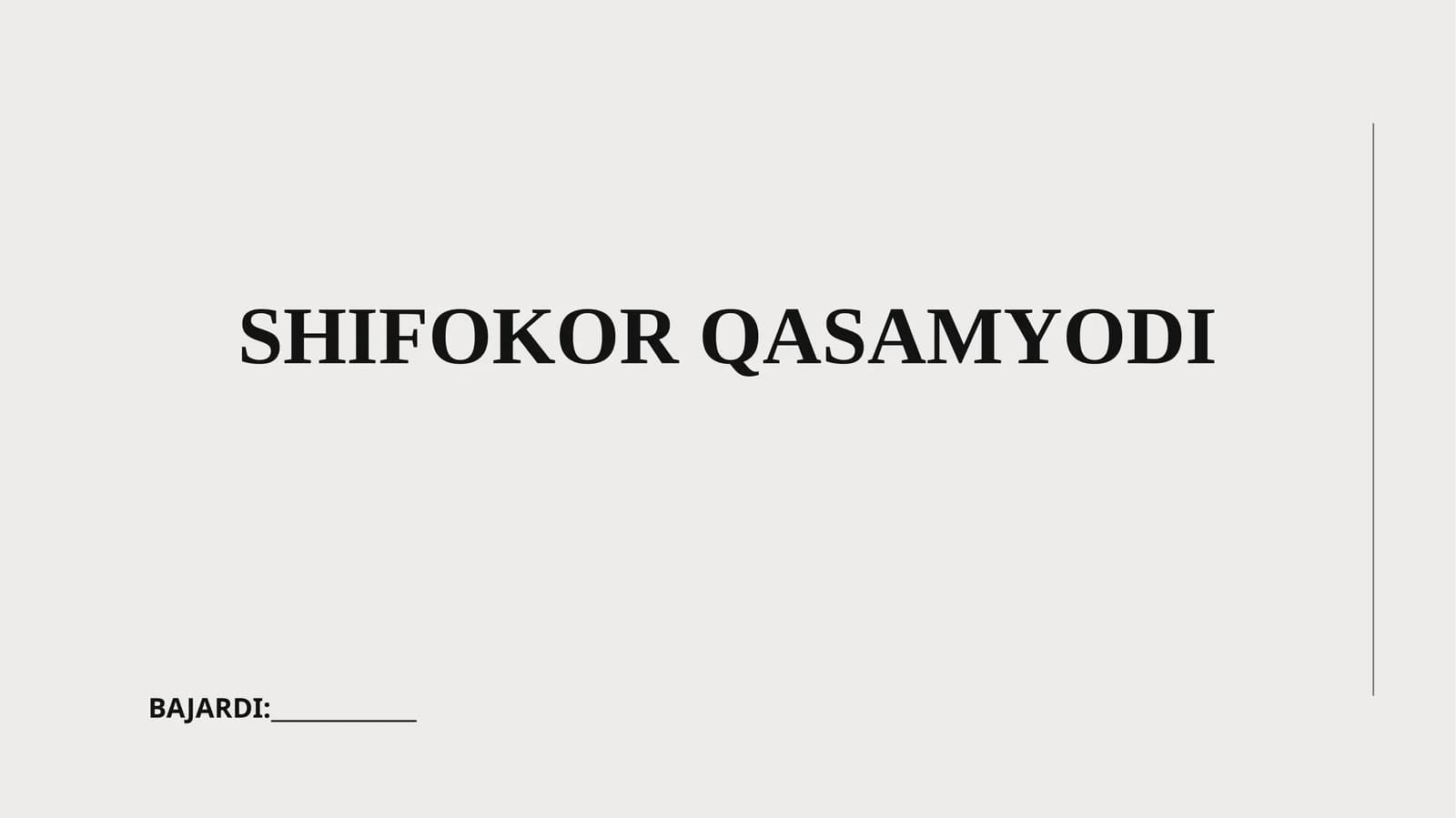 SHIFOKOR QASAMYODI