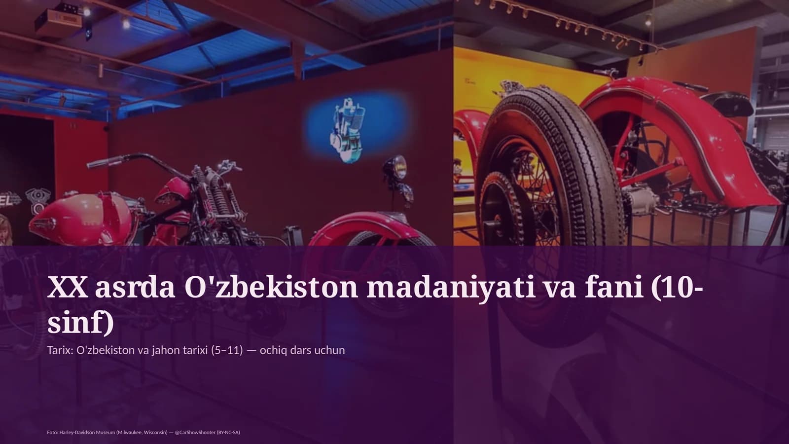 XX asrda O'zbekiston madaniyati va fani (10-sinf)