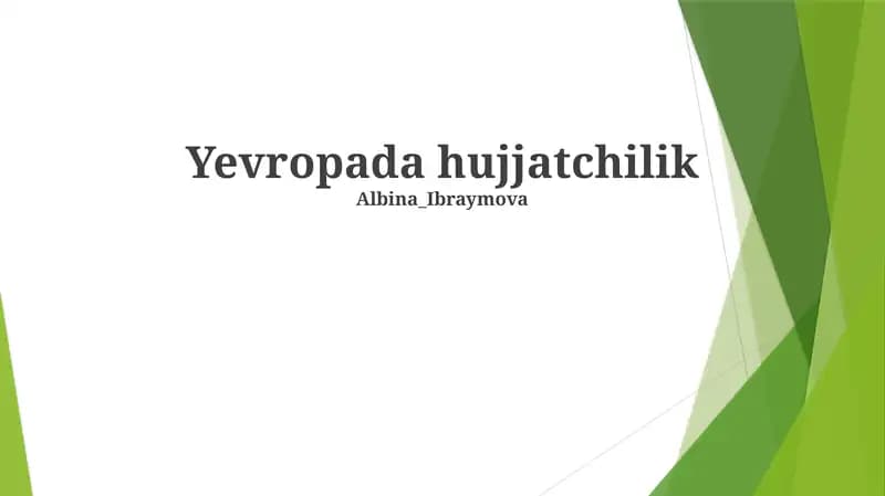Yevropada hujjatchilik
