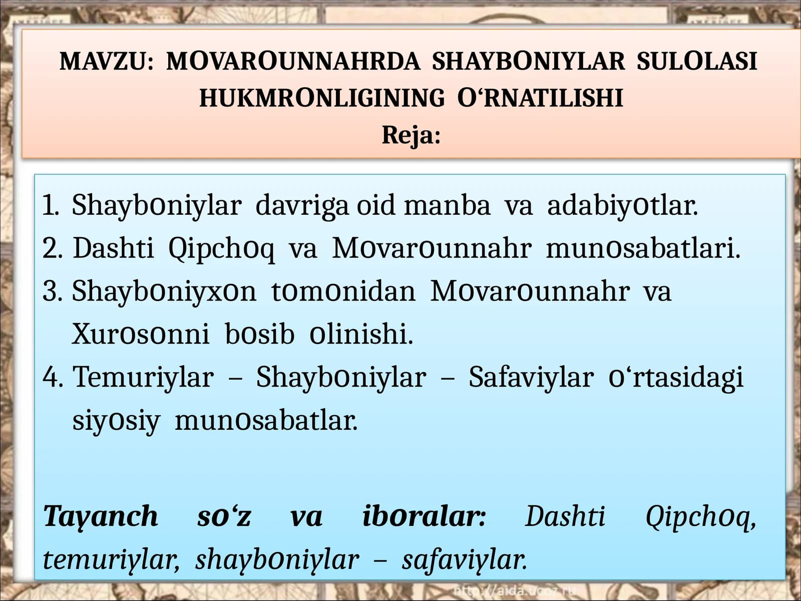 MΟVARΟUNNAHRDA SHAYBΟNIYLAR SULΟLASI HUKMRΟNLIGINING Ο‘RNATILISHI