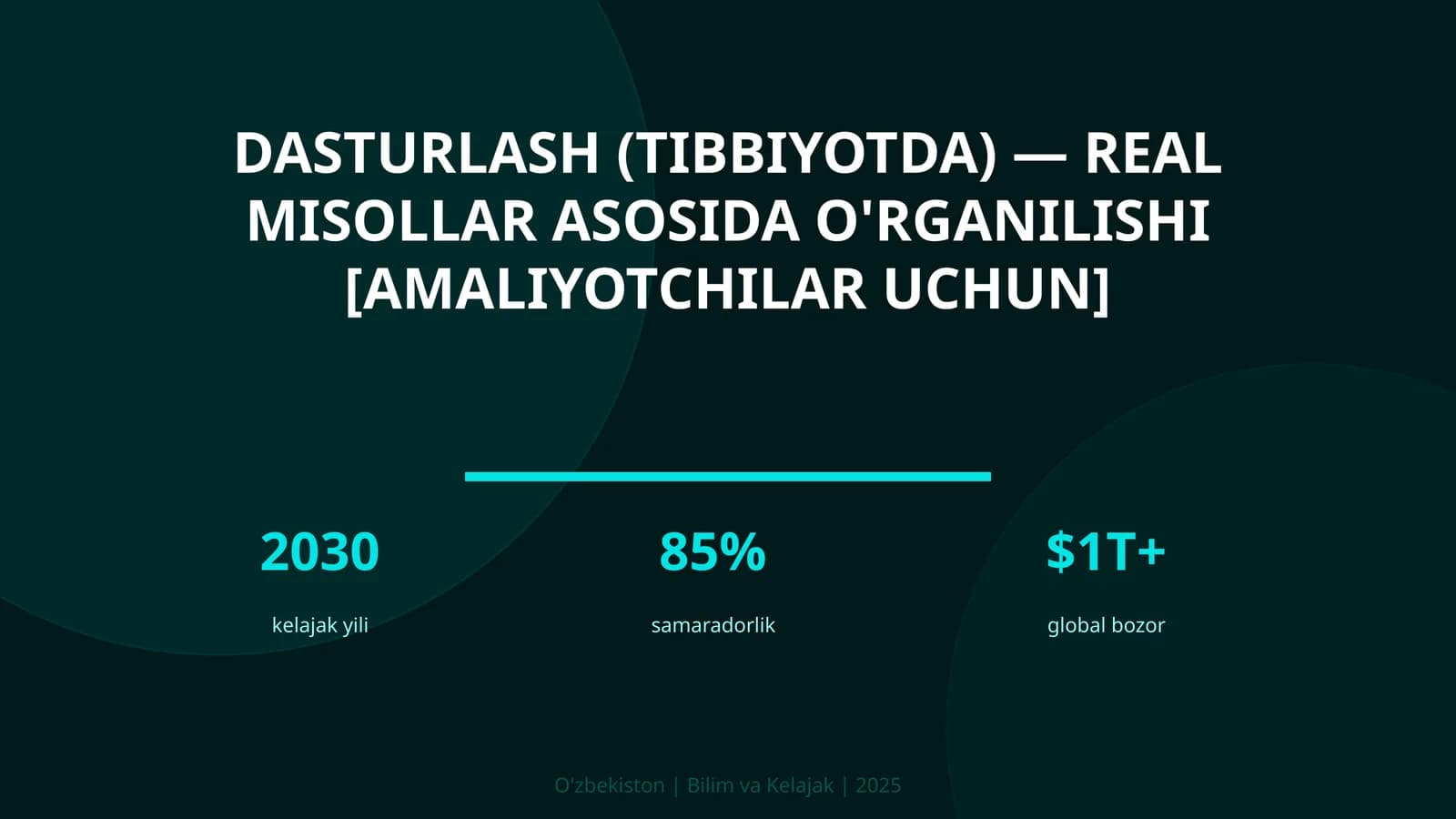 Dasturlash (tibbiyotda) — real misollar asosida o'rganilishi [amaliyotchilar uchun]