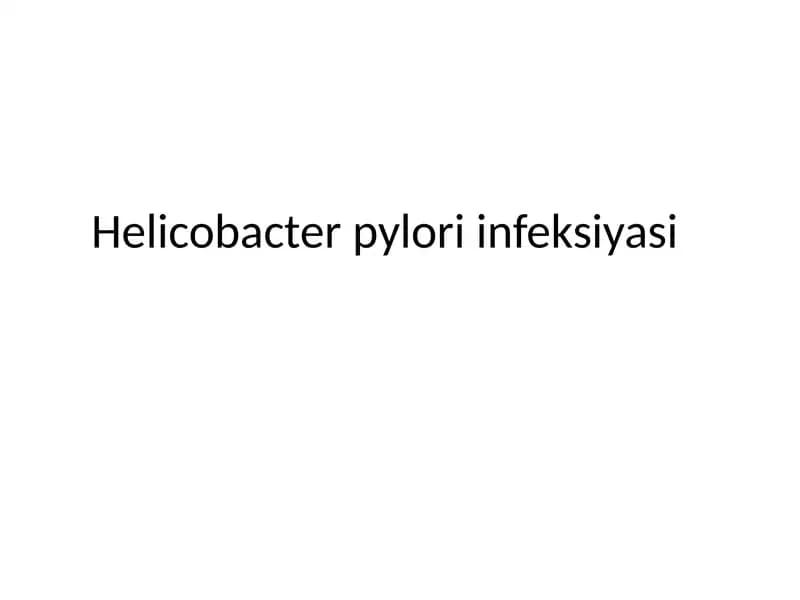 Helicobacter pylori infeksiyasi