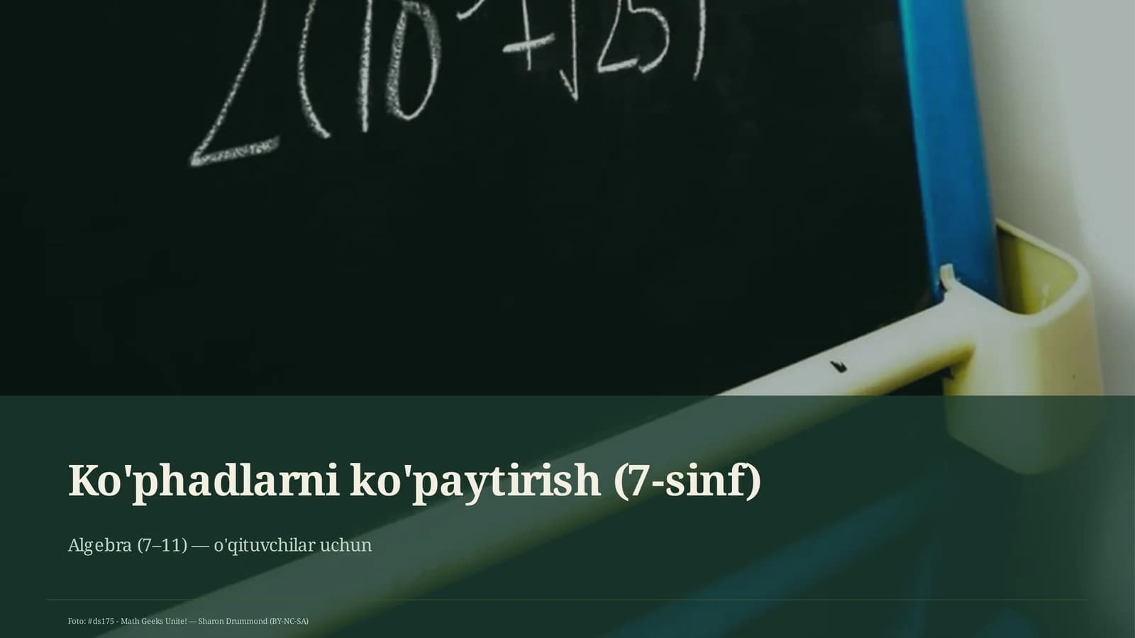 Ko'phadlarni ko'paytirish (7-sinf)