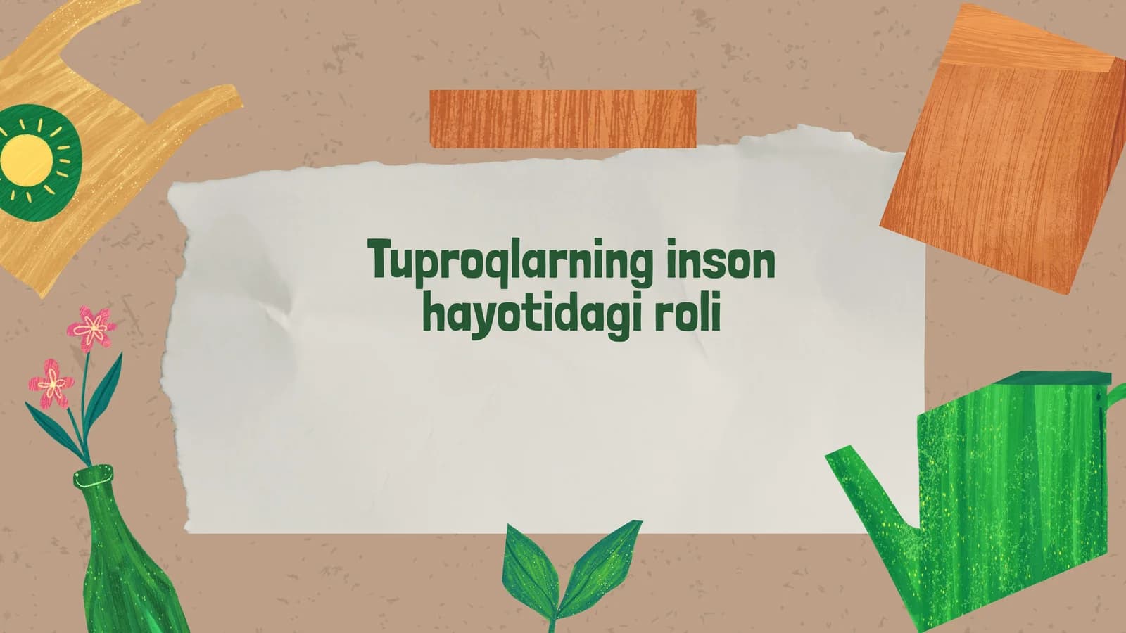 Tuproqlarning inson hayotida g'iroli