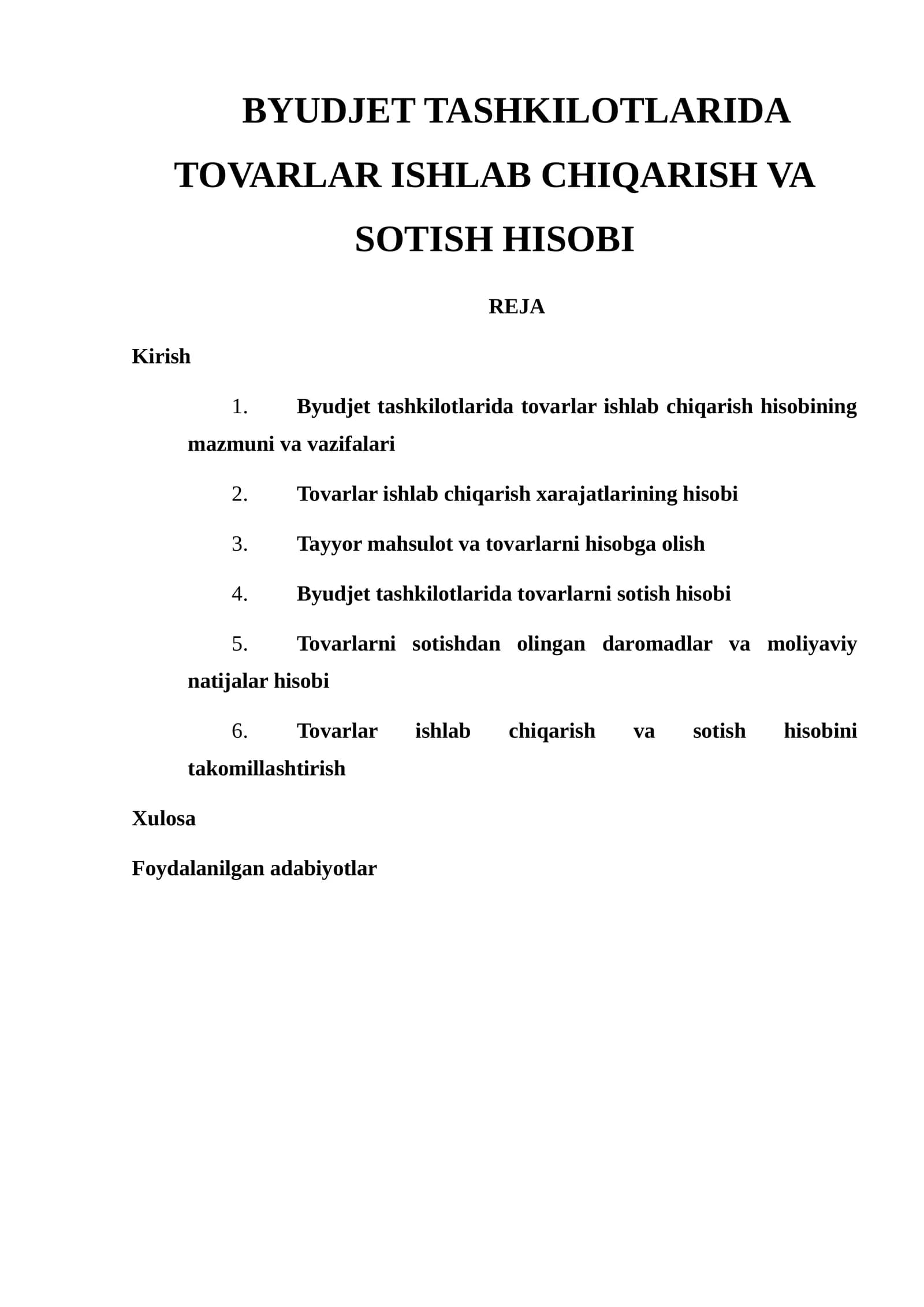 Tovarlar ishlab chiqarish va sotish hisobi