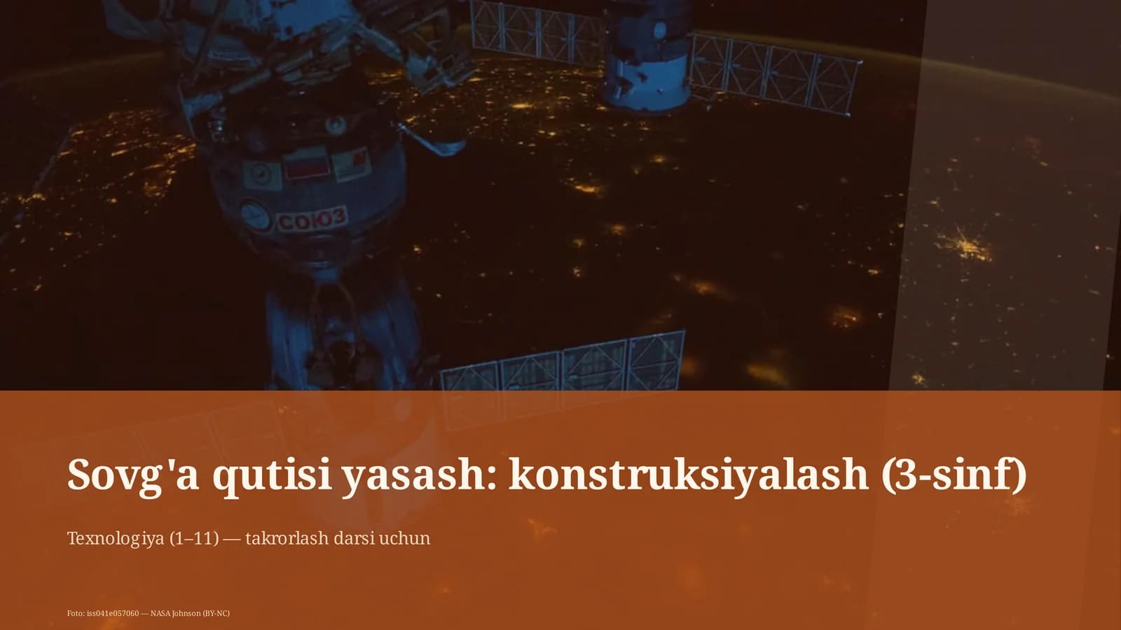 Sovg'a qutisi yasash: konstruksiyalash (3-sinf)