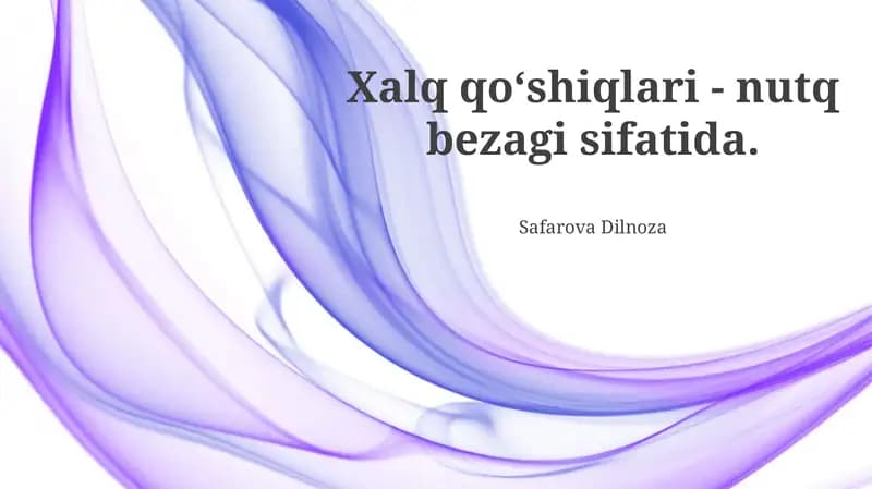 Xalq qo‘shiqlari - nutq bezagi sifatida