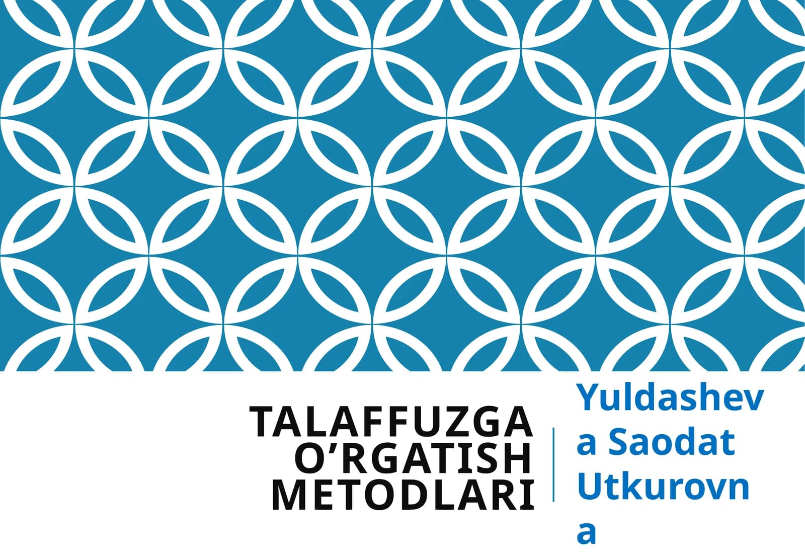 Talaffuzga o’rgatish metodlari