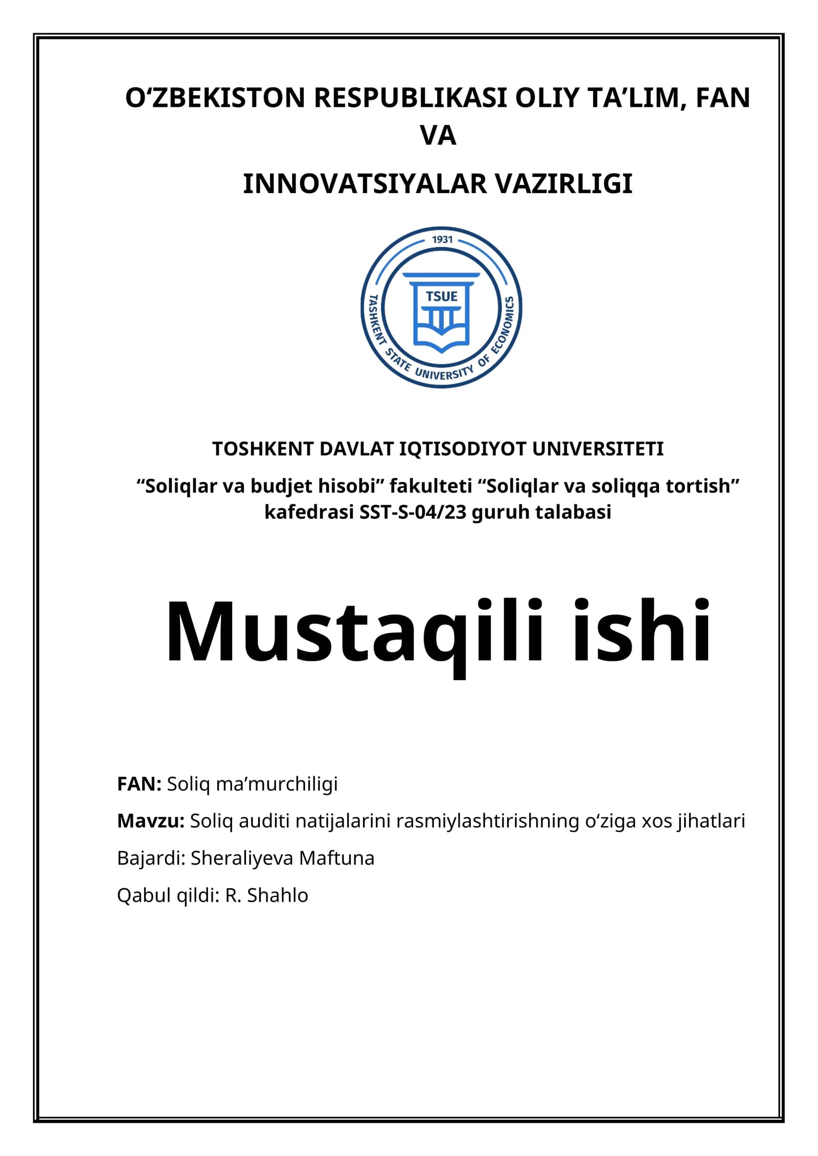 Soliq auditi natijalarini rasmiylashtirishning o‘ziga xos jihatlari