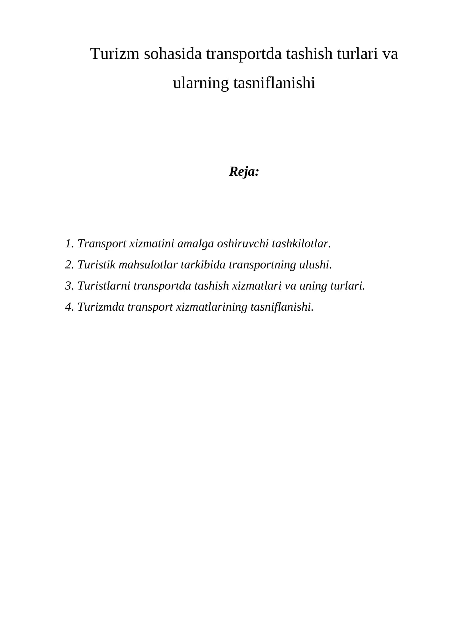 Transport xizmati amalga oshiruvchi tashkilotlar