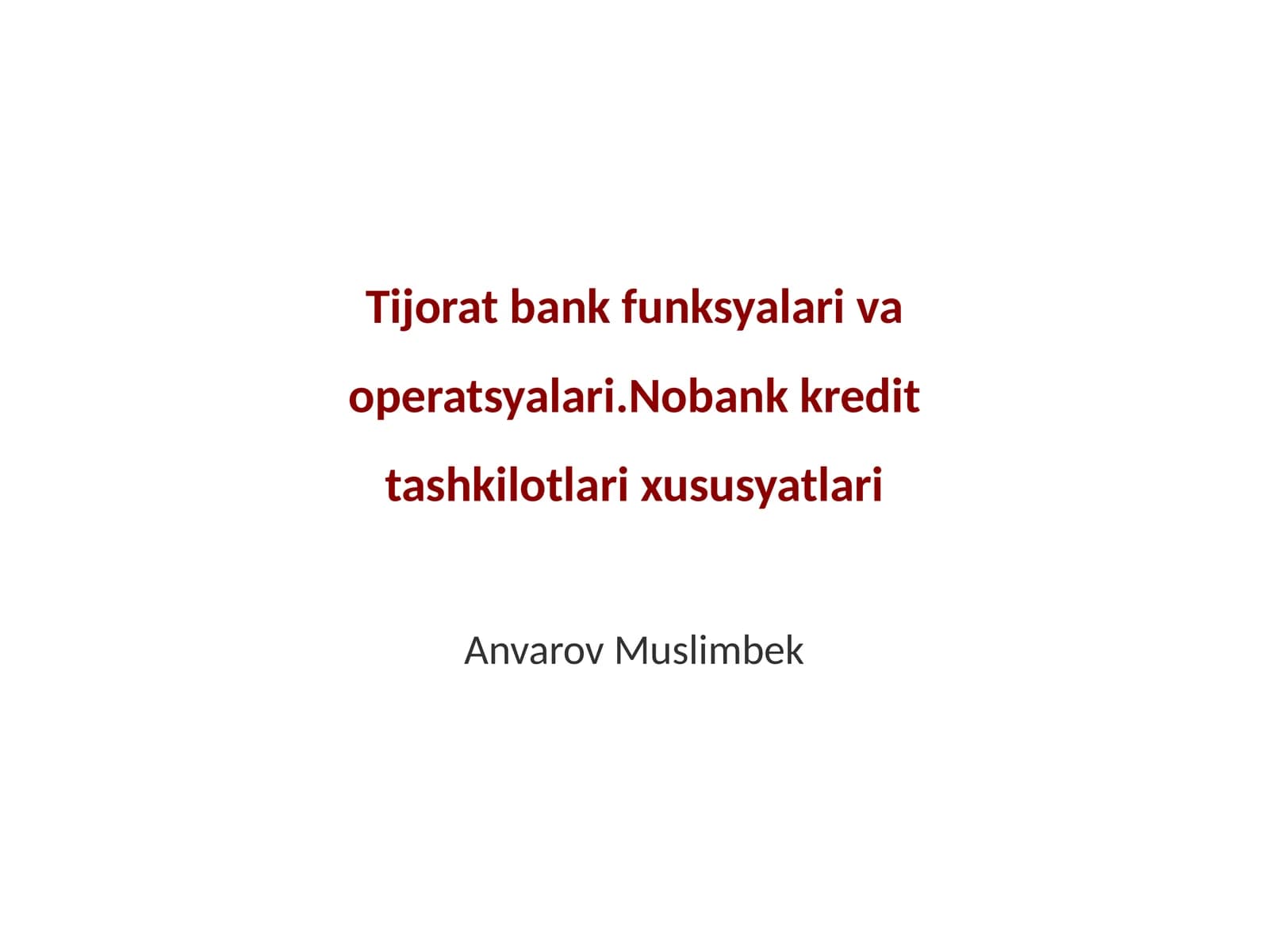 Tijorat bank funksiyalari va operatsyalari